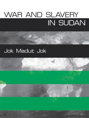 cover image of War and Slavery in Sudan